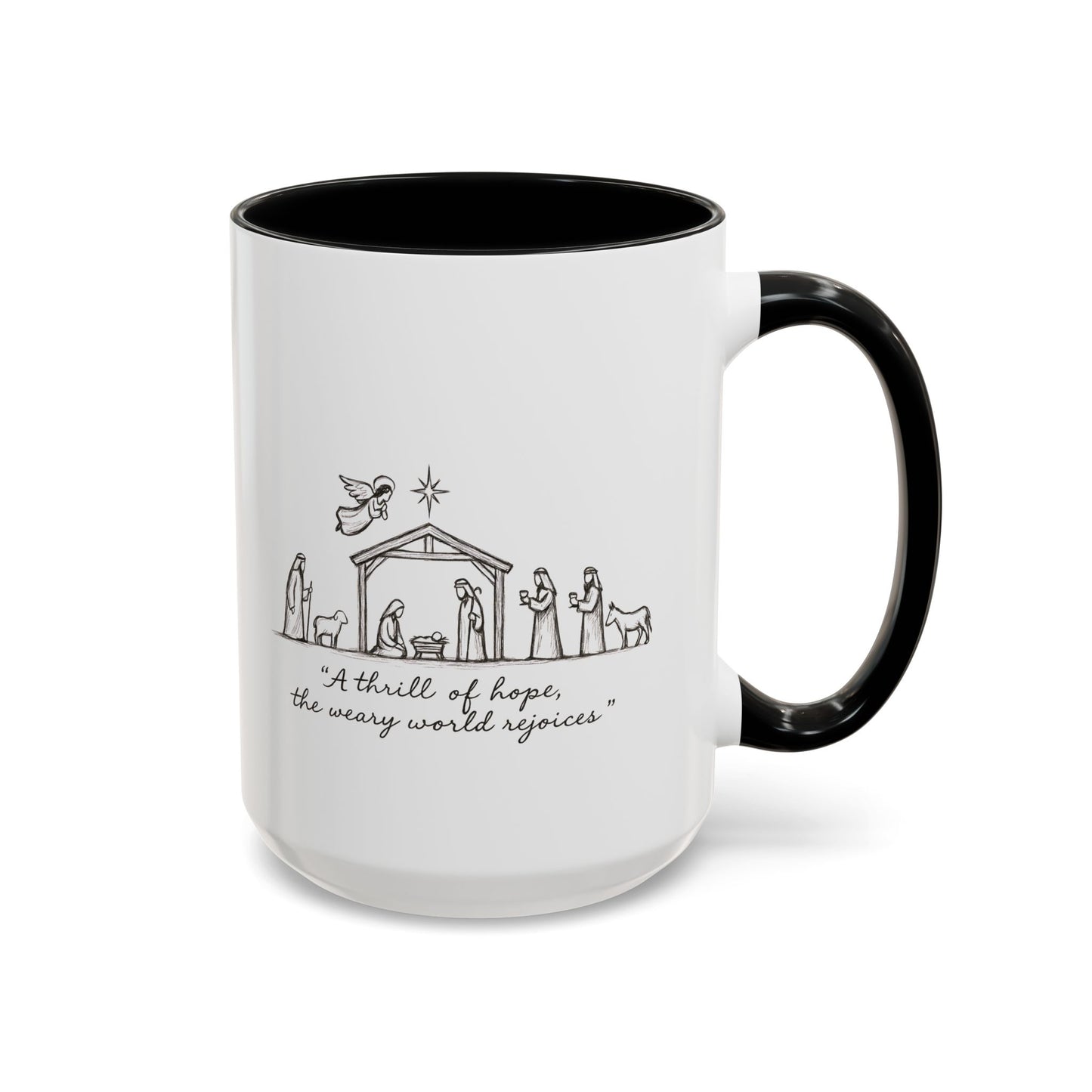 Nativity Coffee Mug – “A thrill of hope, the weary world rejoices”