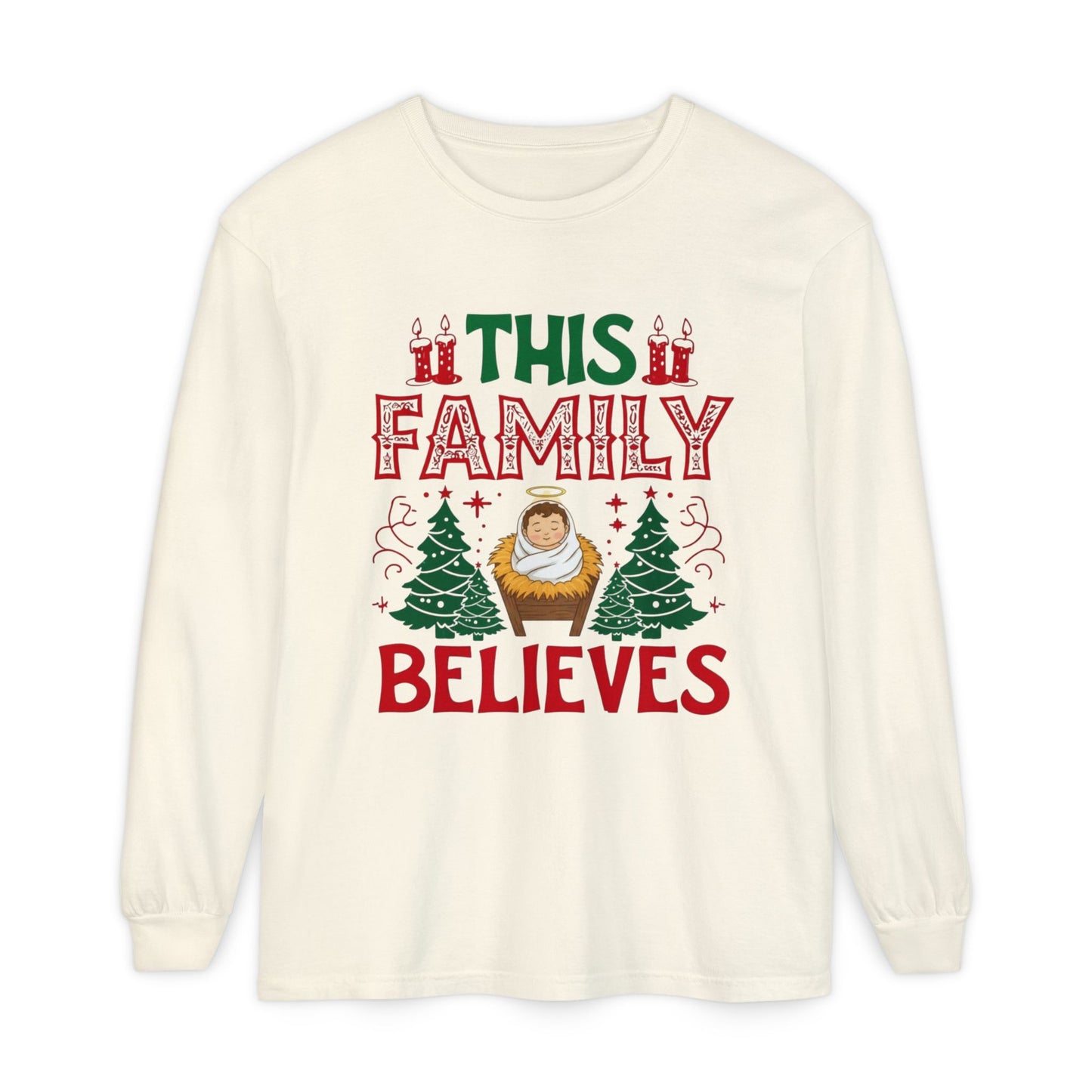 This Family Believes long sleeve shirt | Christmas nativity baby Jesus design