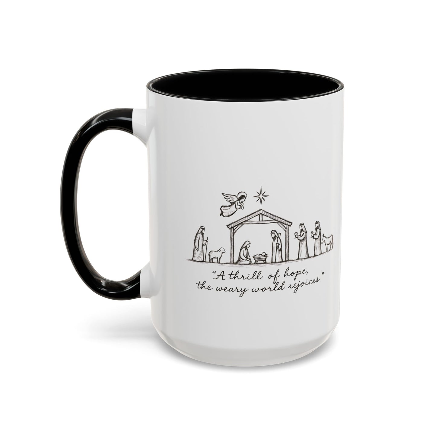 Nativity Coffee Mug – “A thrill of hope, the weary world rejoices”