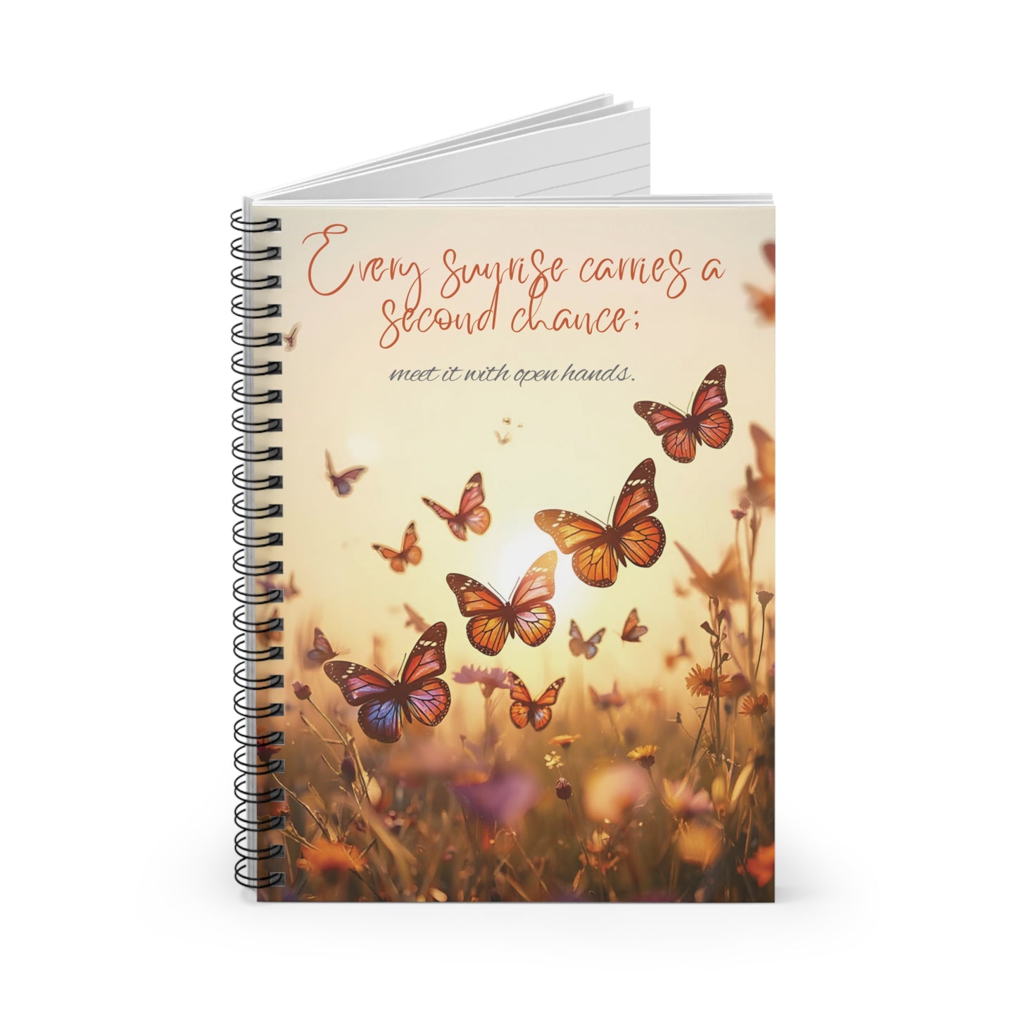 Inspirational Butterfly Spiral Notebook — "Every Sunrise Comes a Second Chance" Ruled Journal