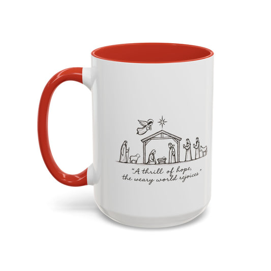 Nativity Coffee Mug – “A thrill of hope, the weary world rejoices”