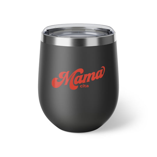 Mamacita 12oz Copper Vacuum Insulated Tumbler — Double-Wall Wine Cup for Moms