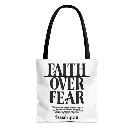 Faith Over Fear Tote Bag — Isaiah 41:10 Inspirational Scripture Tote
